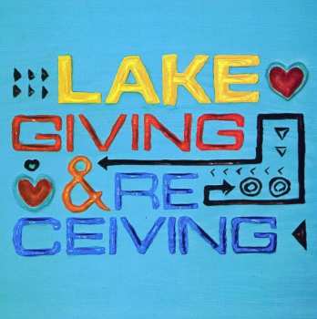 CD Lake: Giving & Receiving