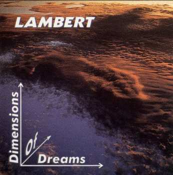 Album Lambert: Dimensions Of Dreams