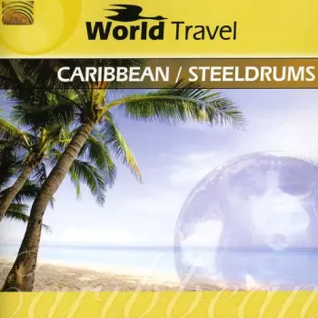 Lambeth Community Youth Steel Orchestra: Caribbean / Steeldrums