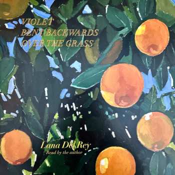 LP Lana Del Rey: Violet Bent Backwards Over The Grass LTD