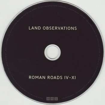 LP/CD Land Observations: Roman Roads IV-XI
