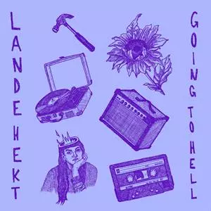 Lande Hekt: Going to Hell