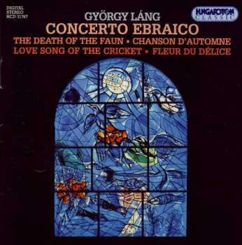 Album Lang / Rasonyi,leila / Budapest S.o.: Concerto Ebraico