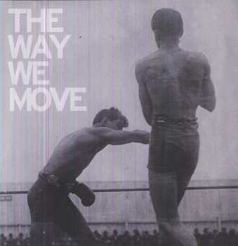 LP Langhorne Slim & The Law: The Way We Move