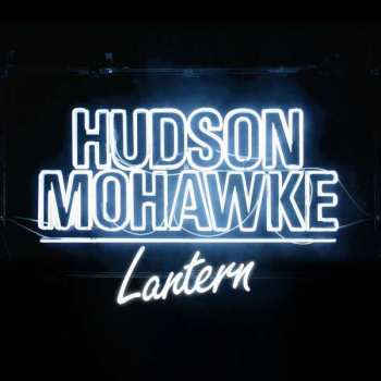 2LP Hudson Mohawke: Lantern LTD