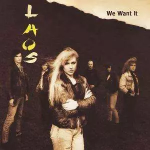 Laos: We Want It
