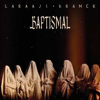 CD Laraaji: Baptismal