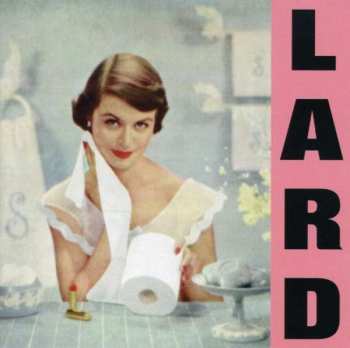 Album Lard: Pure Chewing Satisfaction