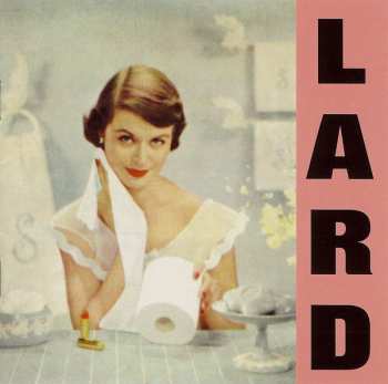 CD Lard: Pure Chewing Satisfaction