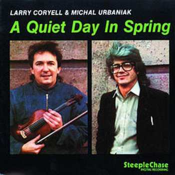 Album Larry Coryell: A Quiet Day In Spring