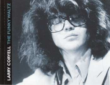 CD Larry Coryell: The Funky Waltz - Jazz Workshop, Boston, 1973
