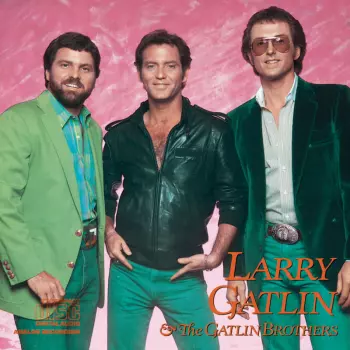 Larry Gatlin & The Gatlin Brothers: 17 Greatest Hits