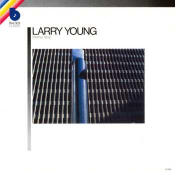 CD Larry Young: Mother Ship LTD