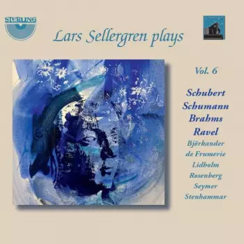 Robert Schumann: Lars Sellergren Plays