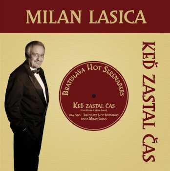 Album Lasica Milan / Bhs: Ked Zastal Cas