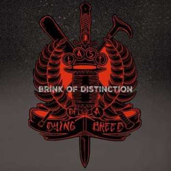 Album Last Of A Dying Breed: Brink Of Distinction