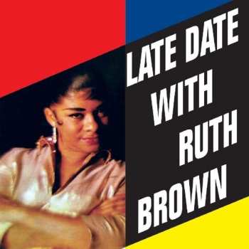 CD Ruth Brown: Late Date With Ruth Brown