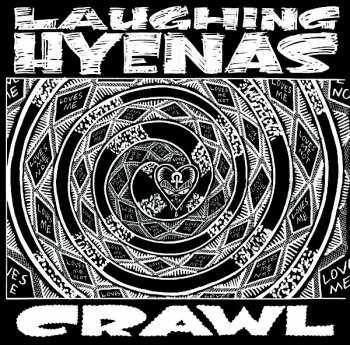 2LP Laughing Hyenas: Crawl / Hard Times