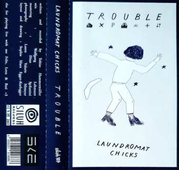 MC Laundromat Chicks: Trouble