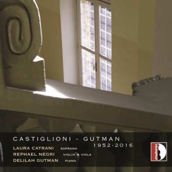 Album Niccolò Castiglioni: Castiglioni - Gutman 1952 - 2016