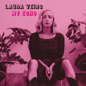 LP Laura Veirs: My Echo CLR | LTD