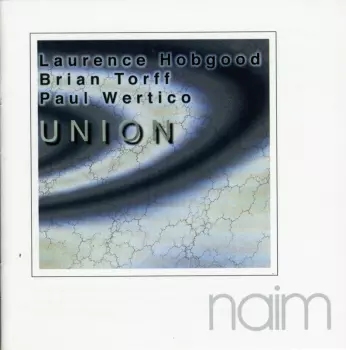 Paul Wertico: Union