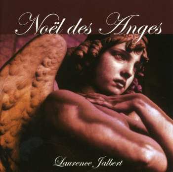 CD Laurence Jalbert: Noël Des Anges