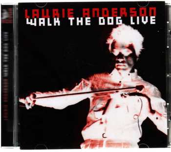 CD Laurie Anderson: Walk The Dog Live