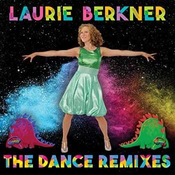 Album Laurie Berkner: The Dance Remixes