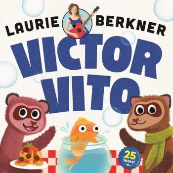 CD Laurie Berkner: Victor Vito (25th Anniversary Edition)