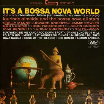 CD Laurindo Almeida & The Bossa Nova Allstars: It's A Bossa Nova World: International Hits In Jazz Samba Arrangements LTD