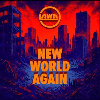 Album Lawa: New World Again