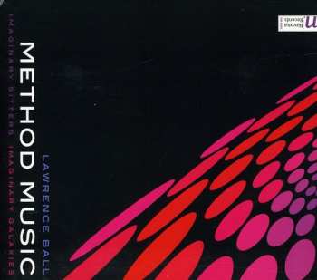 Album Lawrence Ball: Method Music