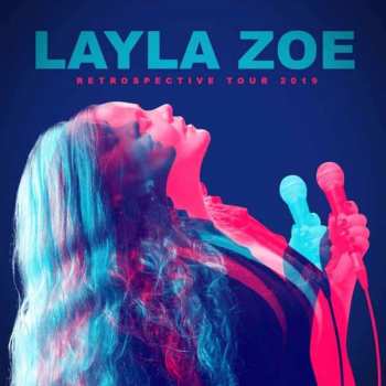 2CD Layla Zoe: Retrospective Tour 2019