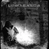 Lazarus Blackstar: Tomb Of Internal Winter