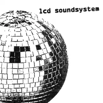 LCD Soundsystem: LCD Soundsystem