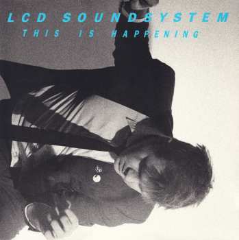 2LP LCD Soundsystem: This Is Happening