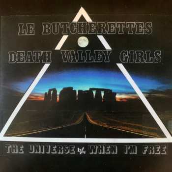 SP Le Butcherettes: The Universe / When I'm Free CLR | LTD