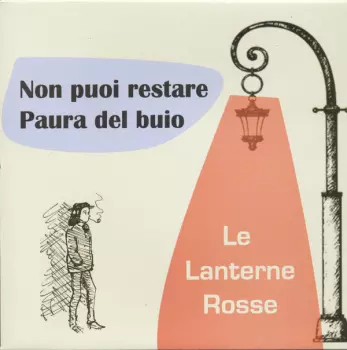 Le Lanterne Rosse: Paura Del Buio