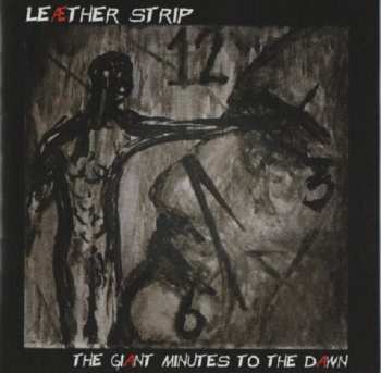 2CD/DVD/Box Set Leæther Strip: The Giant Minutes To The Dawn LTD
