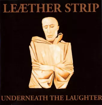 Underneath The Laughter