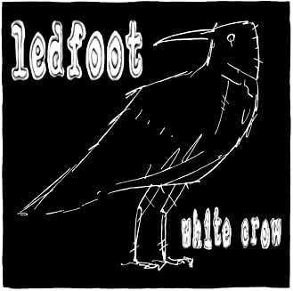 CD Ledfoot: White Crow