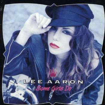 CD Lee Aaron: Some Girls Do