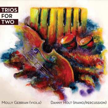 Album Lee / Holt / Gebrian: Trios For Two