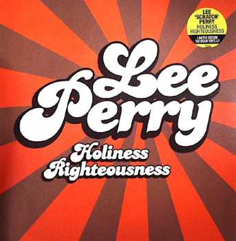 LP Lee Perry: Holiness Righteousness LTD