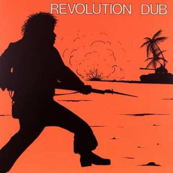Album Lee Perry & The Upsetters: Revolution Dub