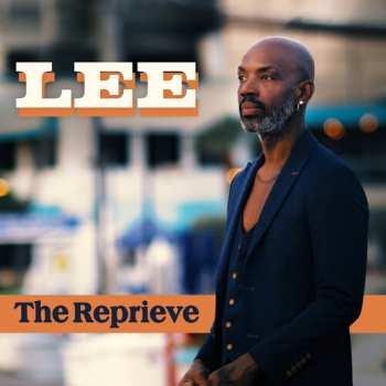 CD Lee: Reprieve