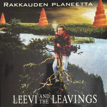 LP Leevi And The Leavings: Rakkauden Planeetta LTD