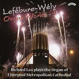 Lefébure-Wély: Organ Works - 2