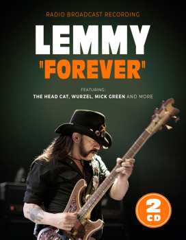 2CD Lemmy: Forever / Radio Broadcast (2cd)